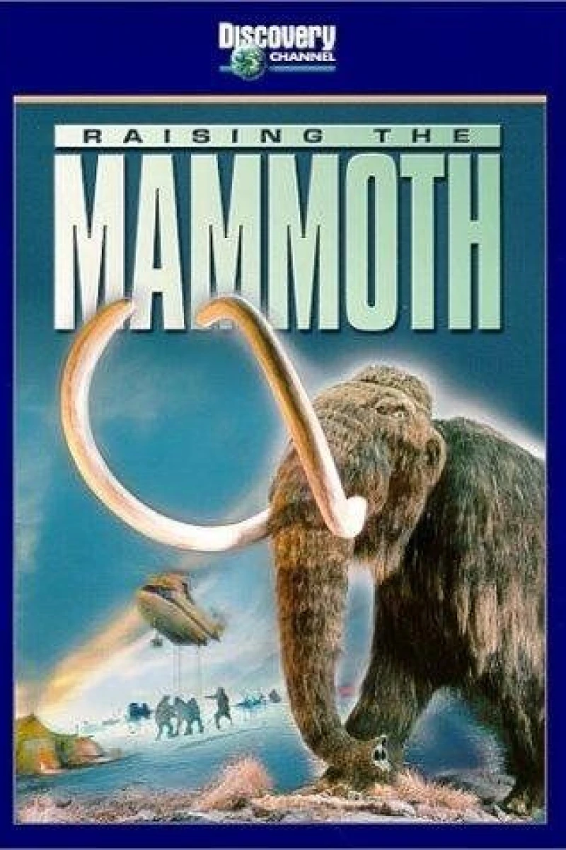 Raising the Mammoth Poster