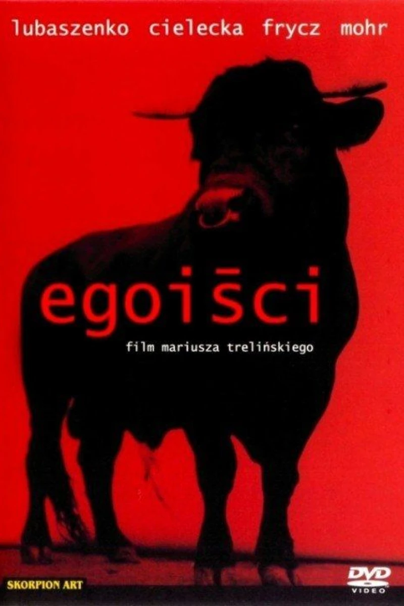 Egoisci Poster