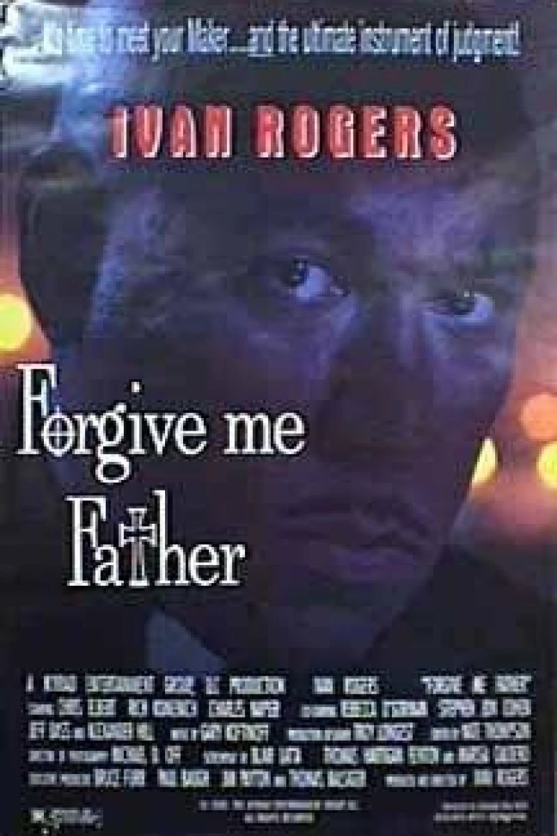 Forgive Me Father Poster