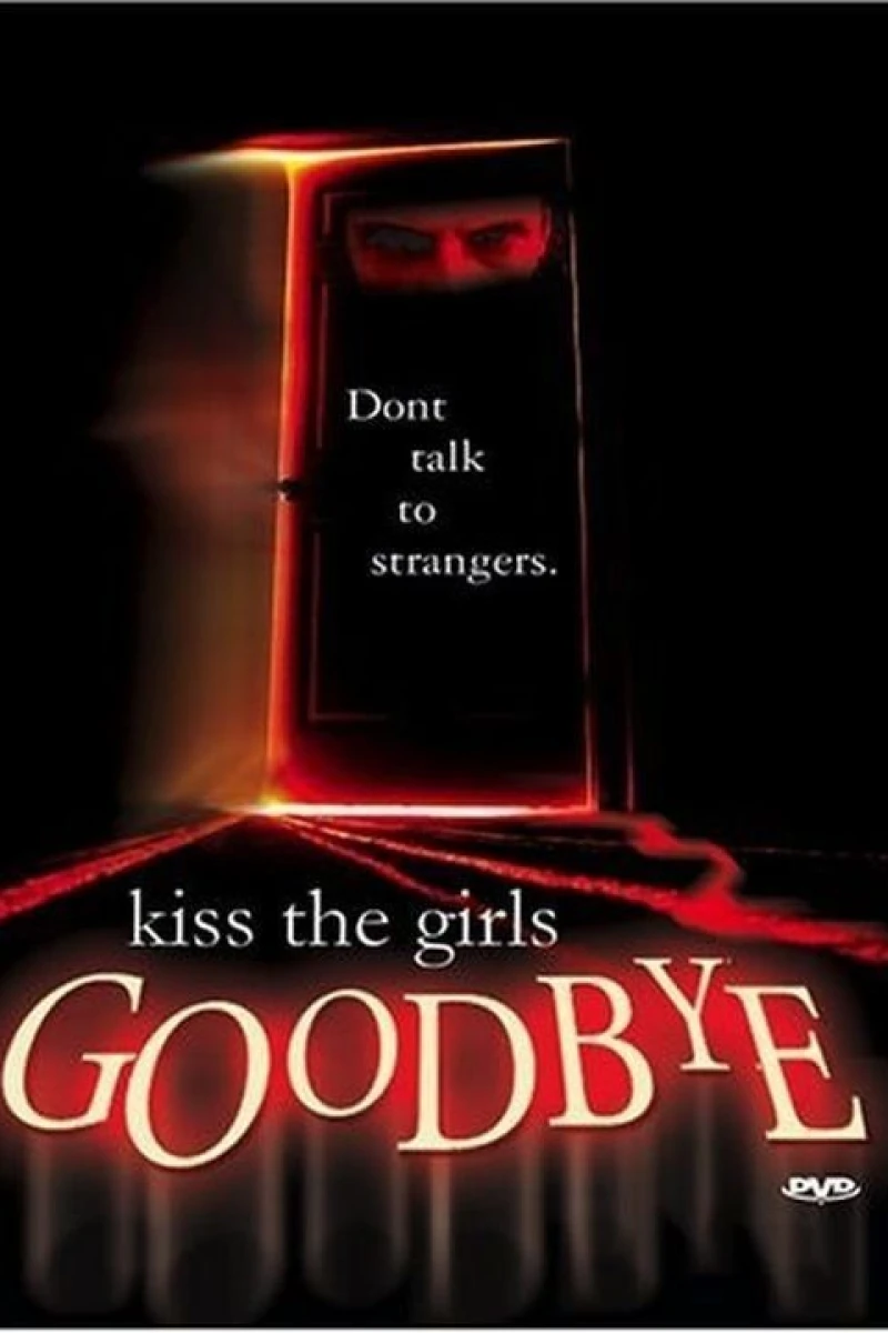 Kiss the Girls Goodbye Poster