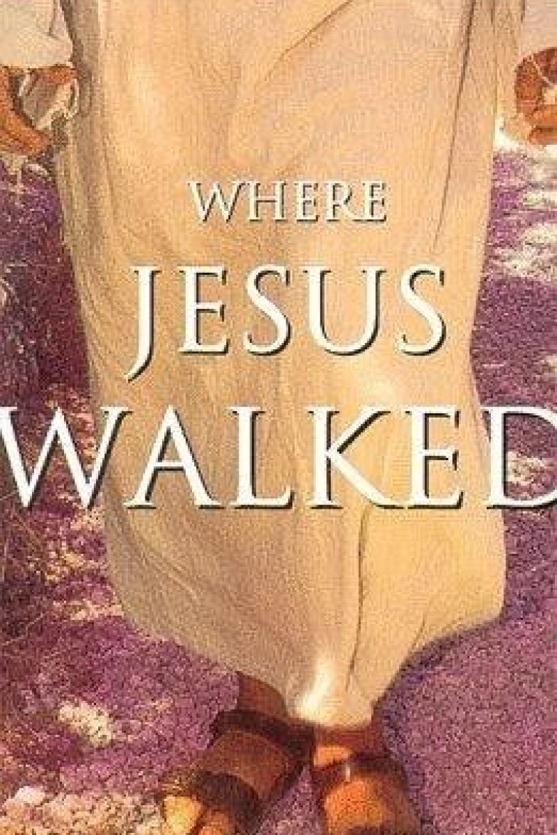 Where Jesus Walked Poster