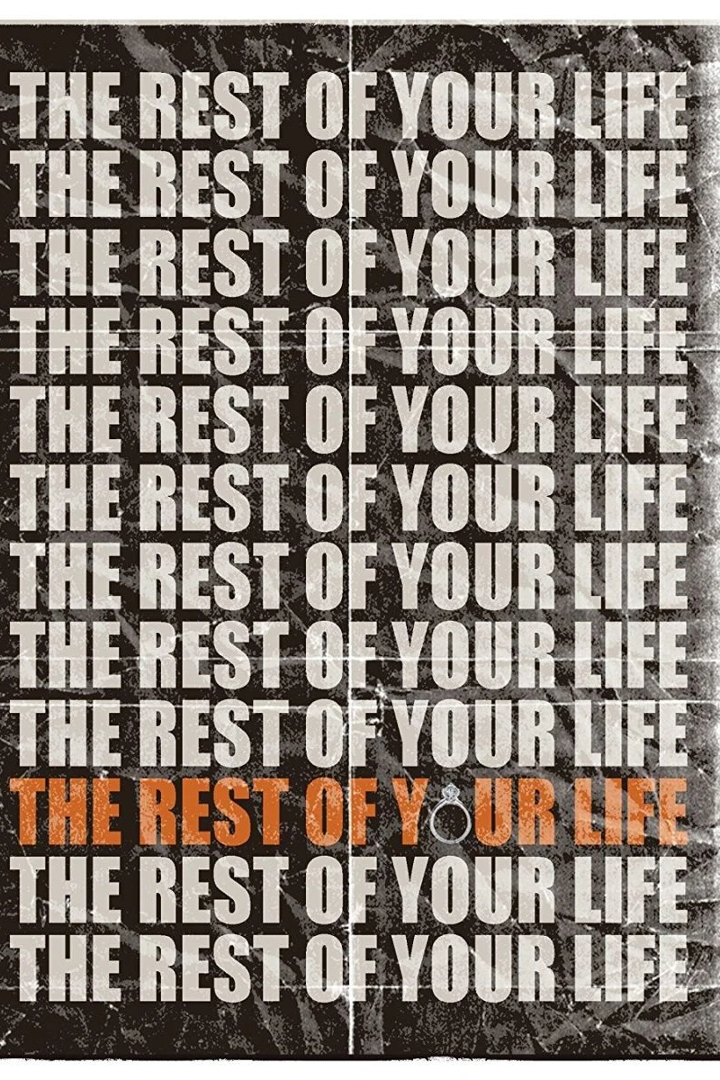 The Rest of Your Life Poster