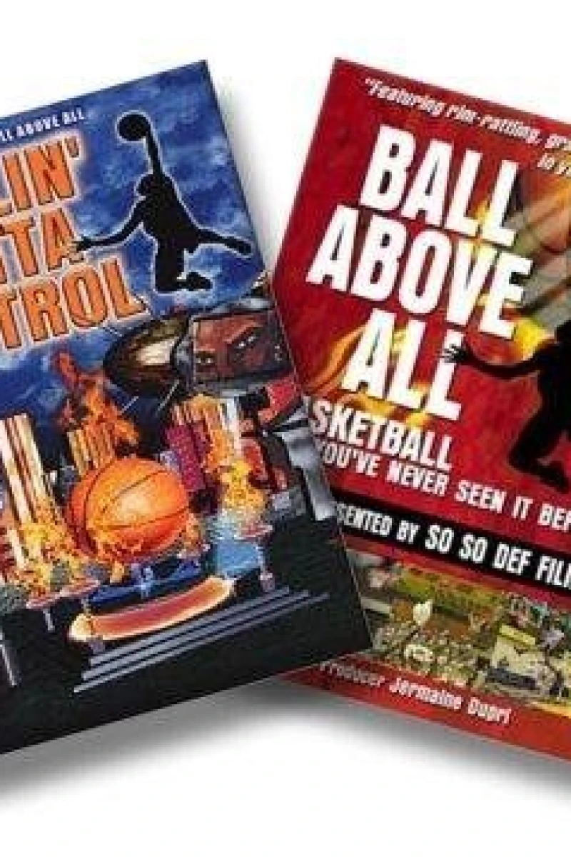 Ball Above All: A HoopsTV.com Production Vol. 1 Poster