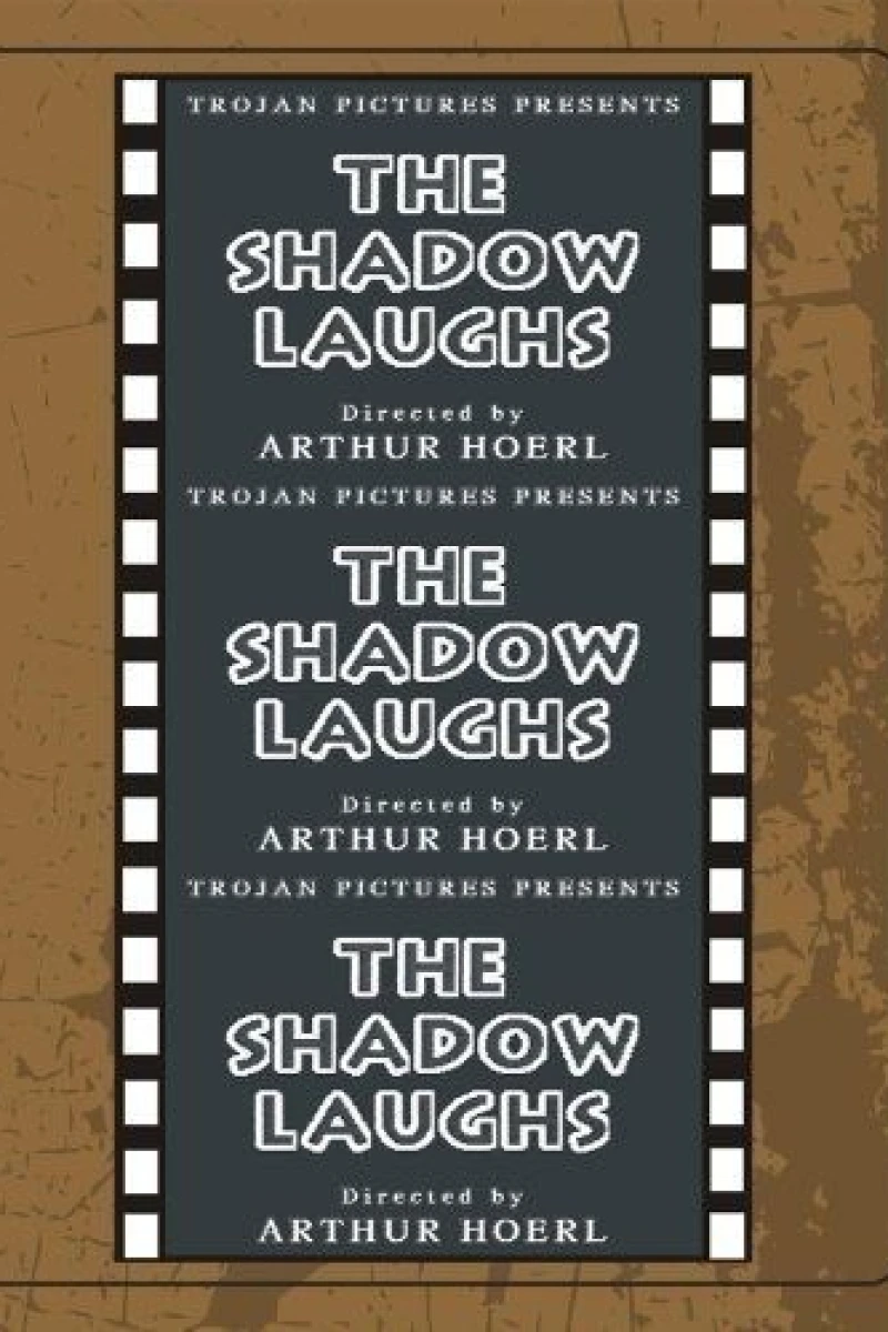 The Shadow Laughs Poster