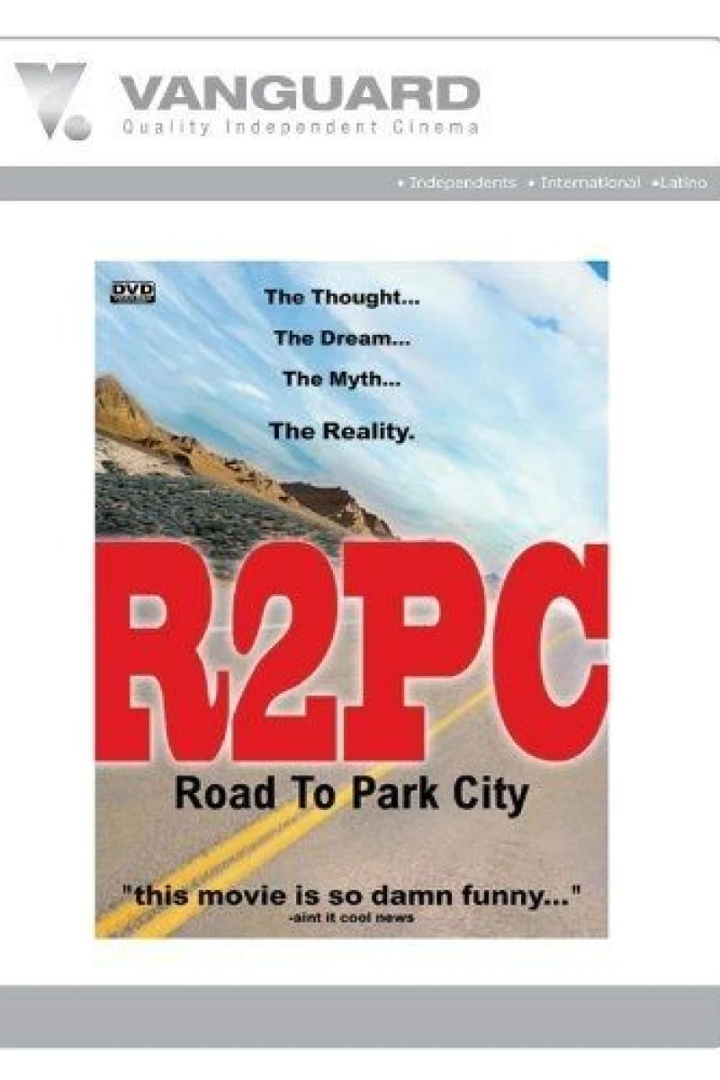 R2PC: Road to Park City Poster