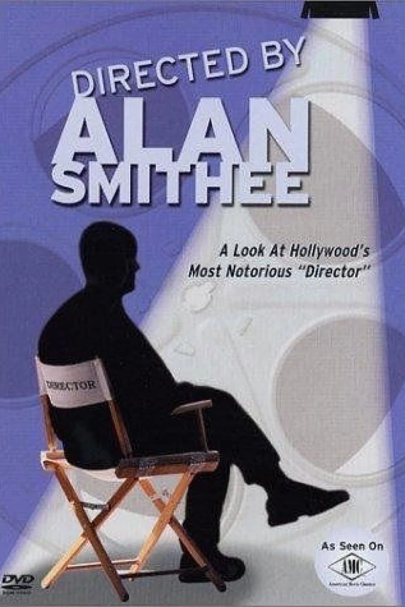 Who Is Alan Smithee? Poster