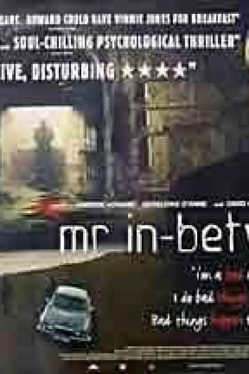 Mr In-Between Poster