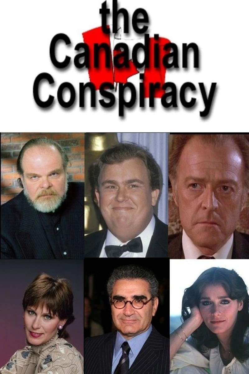 The Canadian Conspiracy Poster