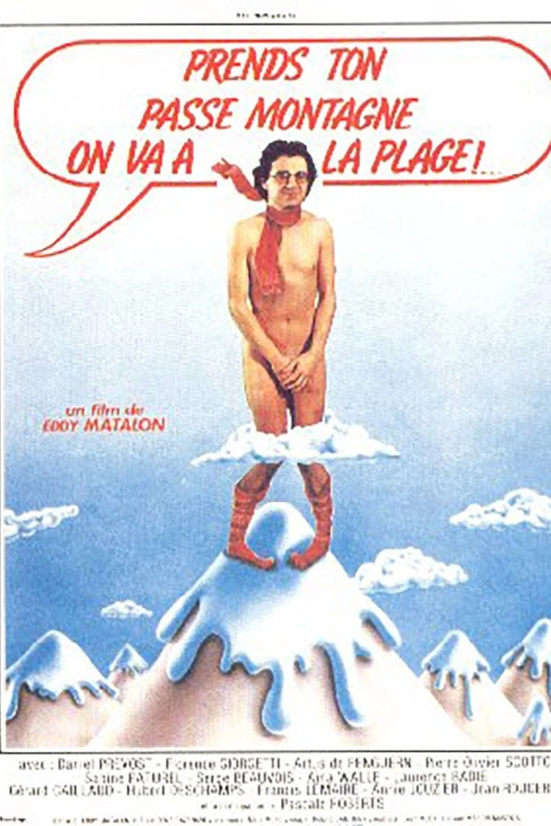 Prends ton passe-montagne, on va à la plage Poster