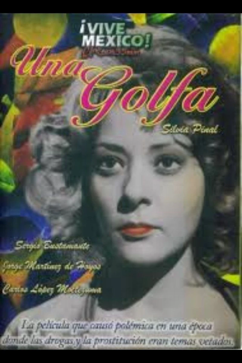 Una golfa Poster