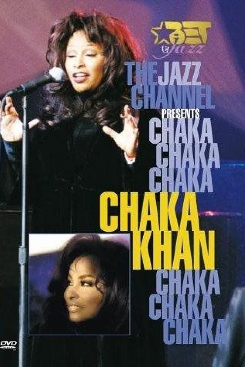 The Jazz Channel Presents Chaka Khan Poster