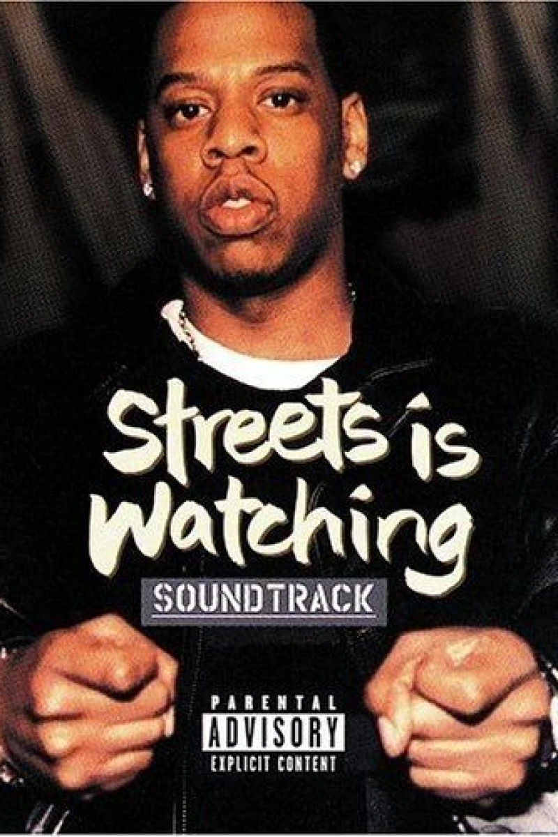 Streets Is Watching Poster