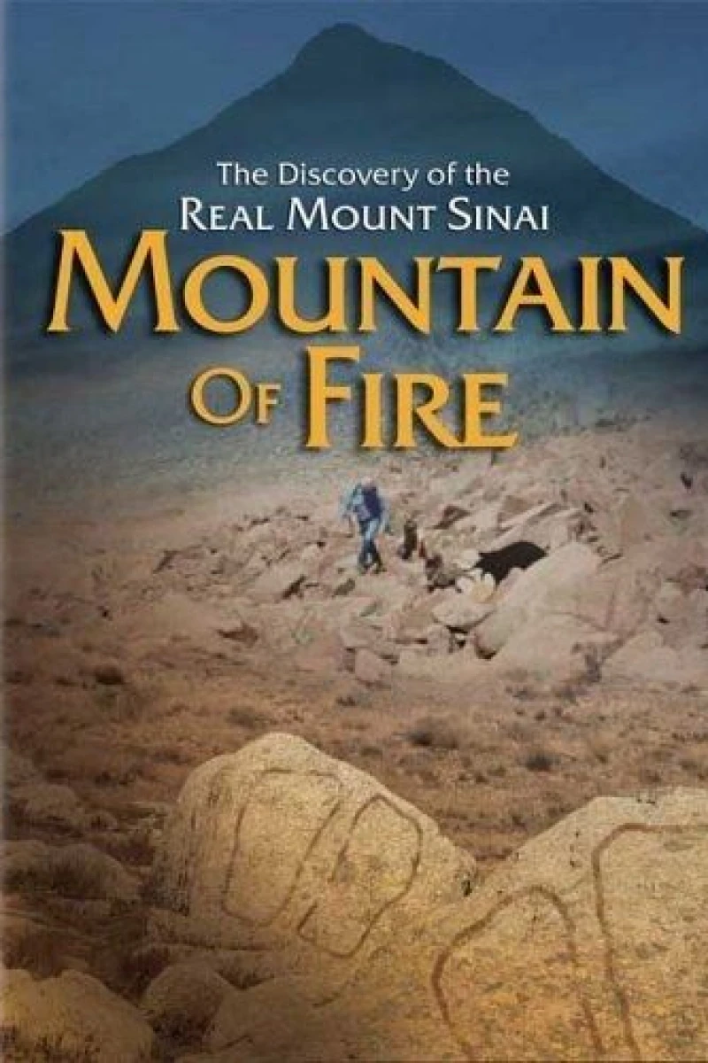 Mountain of Fire: The Search for the True Mount Sinai Poster