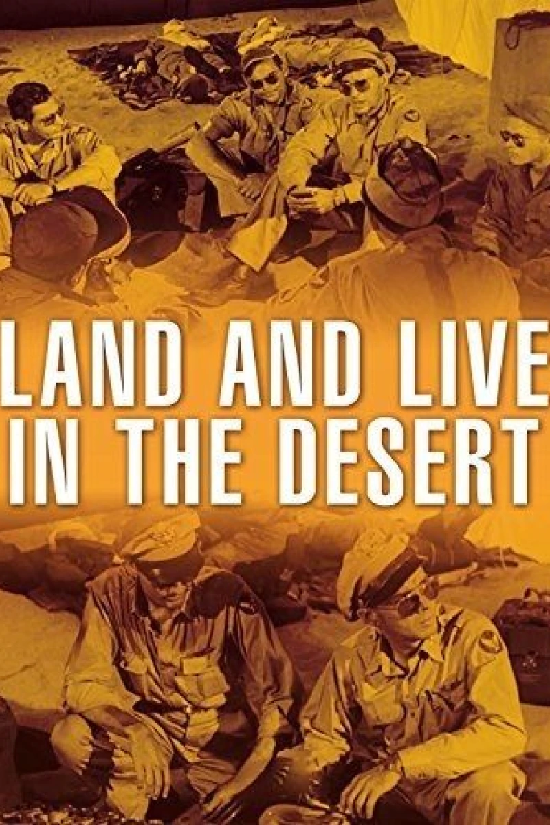 Land and Live in the Desert Poster