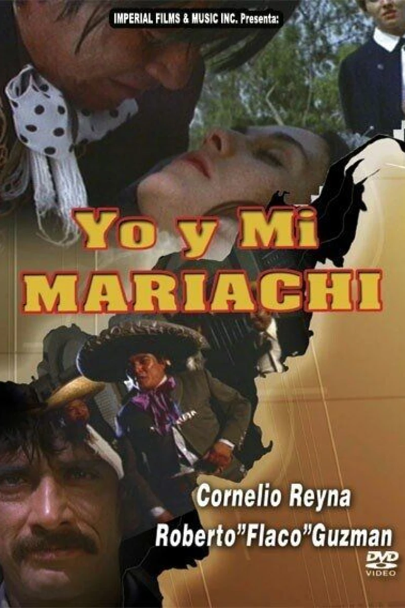 Yo y mi mariachi Poster