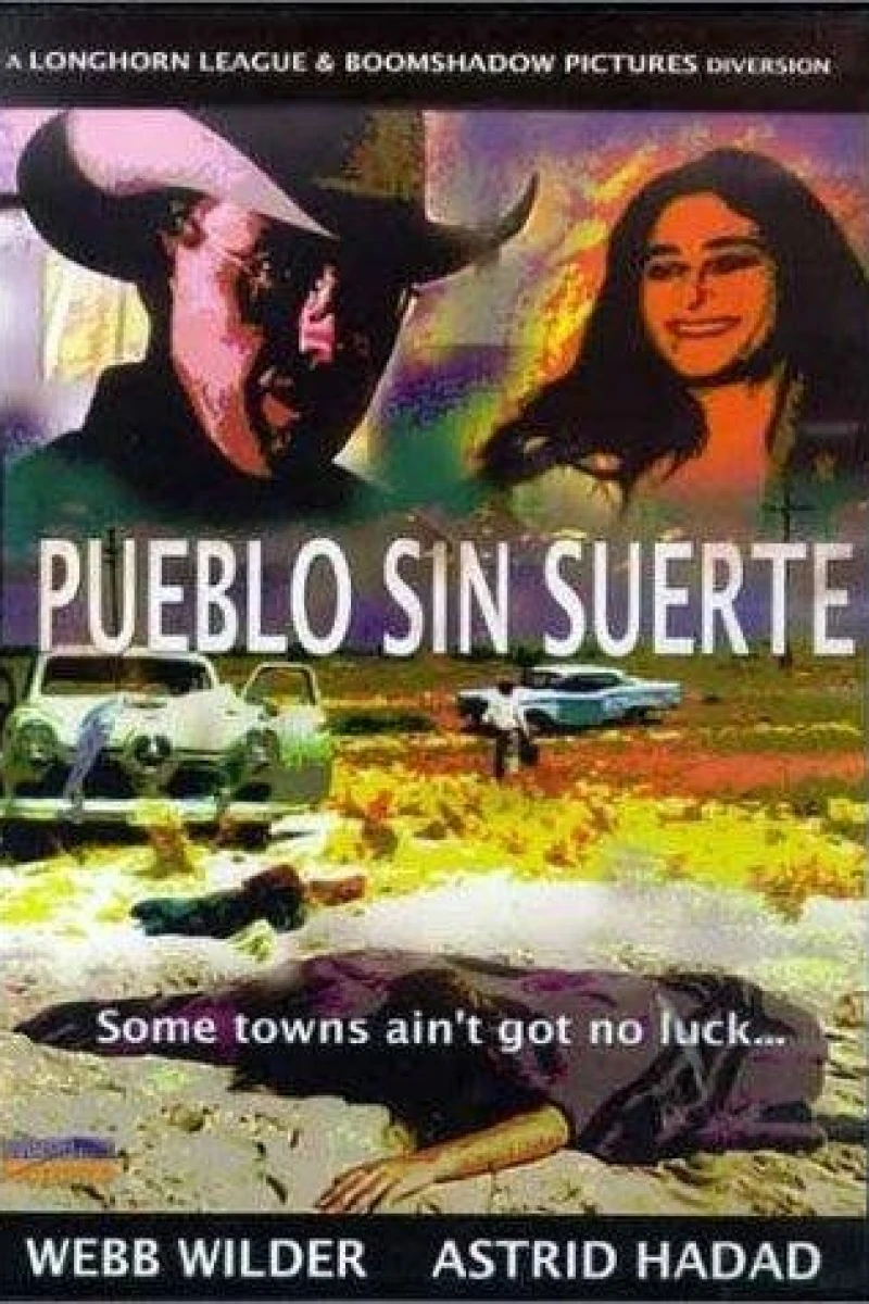 Pueblo sin suerte Poster