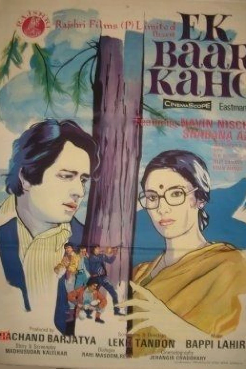 Ek Baar Kaho Poster