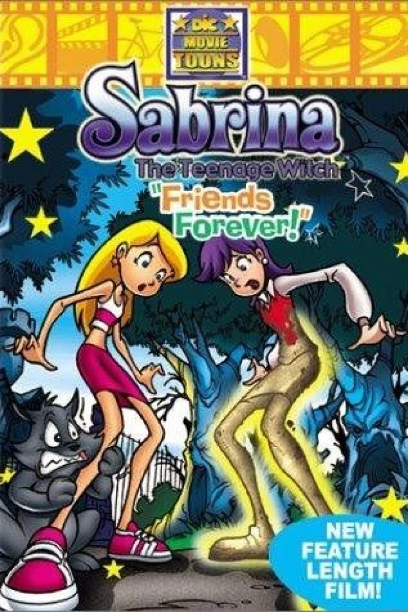 Sabrina the Teenage Witch in Friends Forever Poster