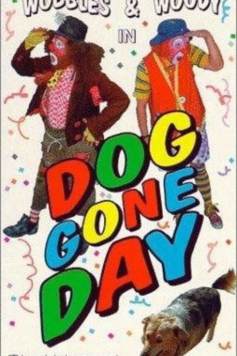 A Dog Gone Day Poster