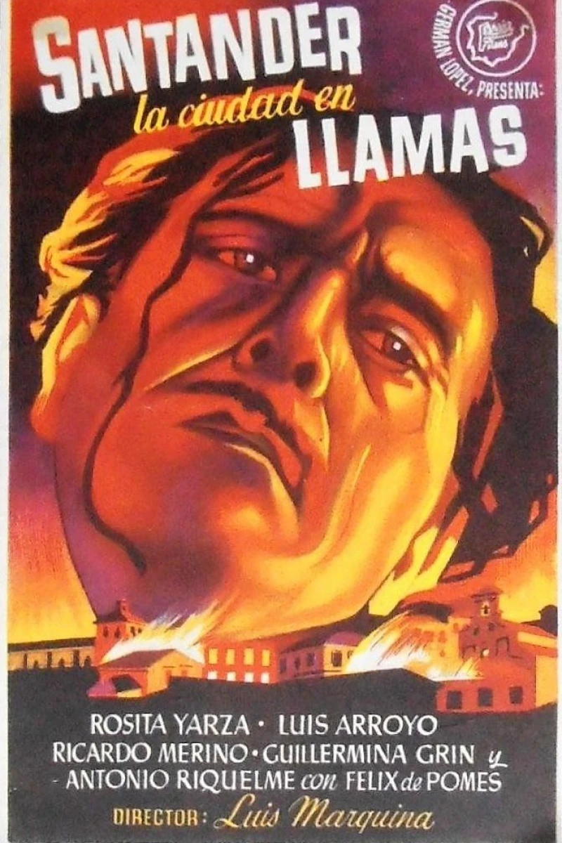 Santander, la ciudad en llamas Poster