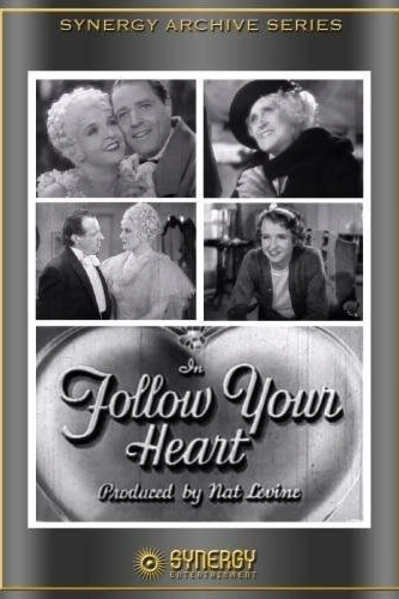 Follow Your Heart Poster