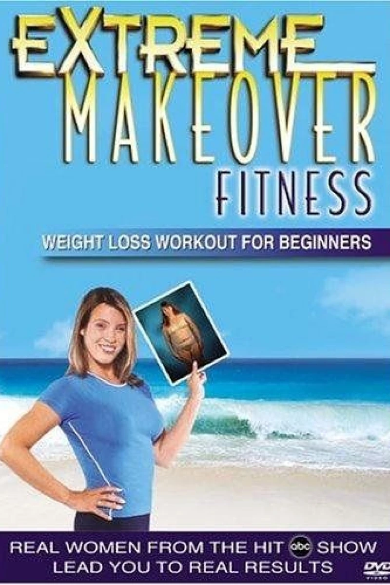 Extreme Makeover Poster