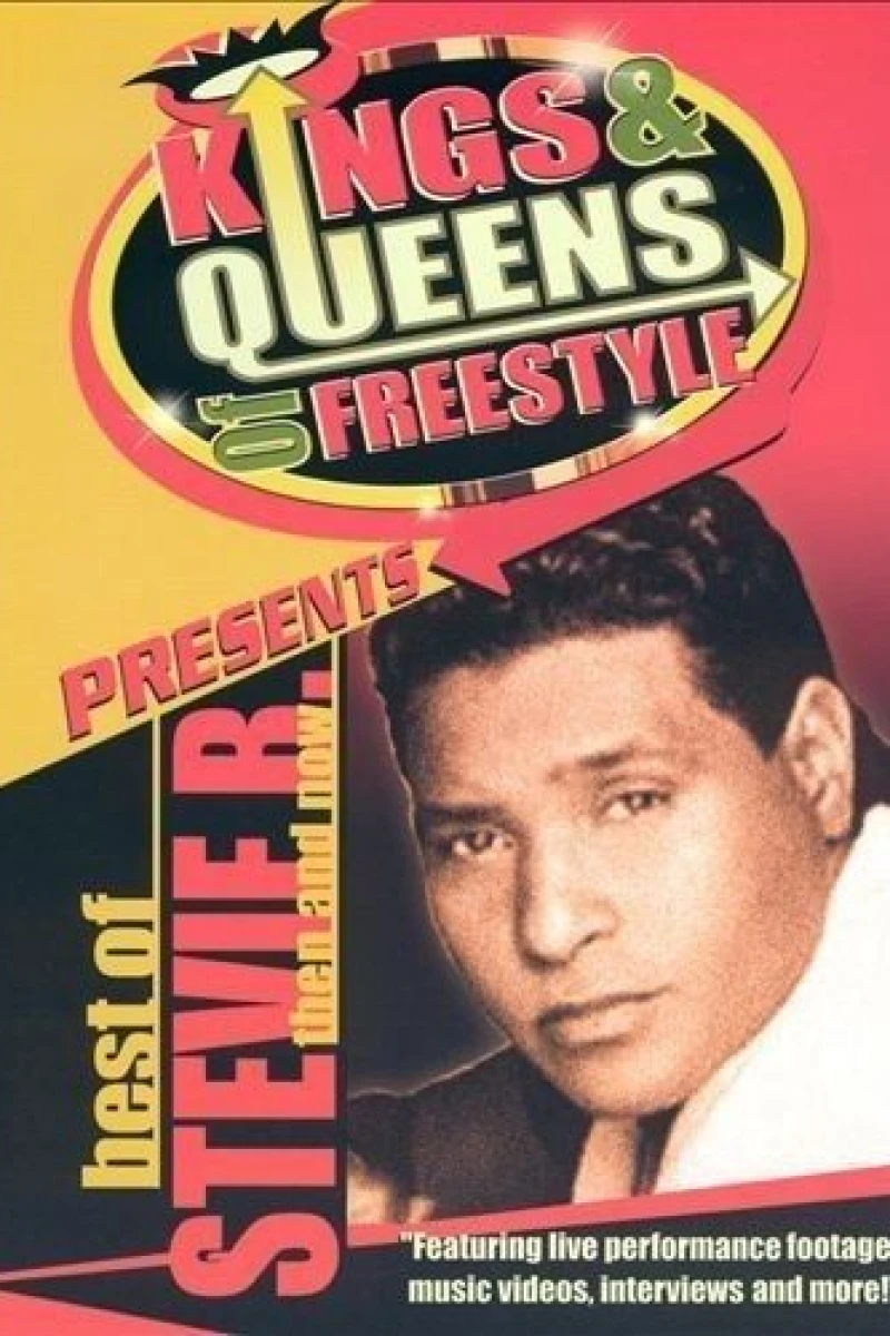 Kings and Queens of Freestyle: Best of Stevie B Poster