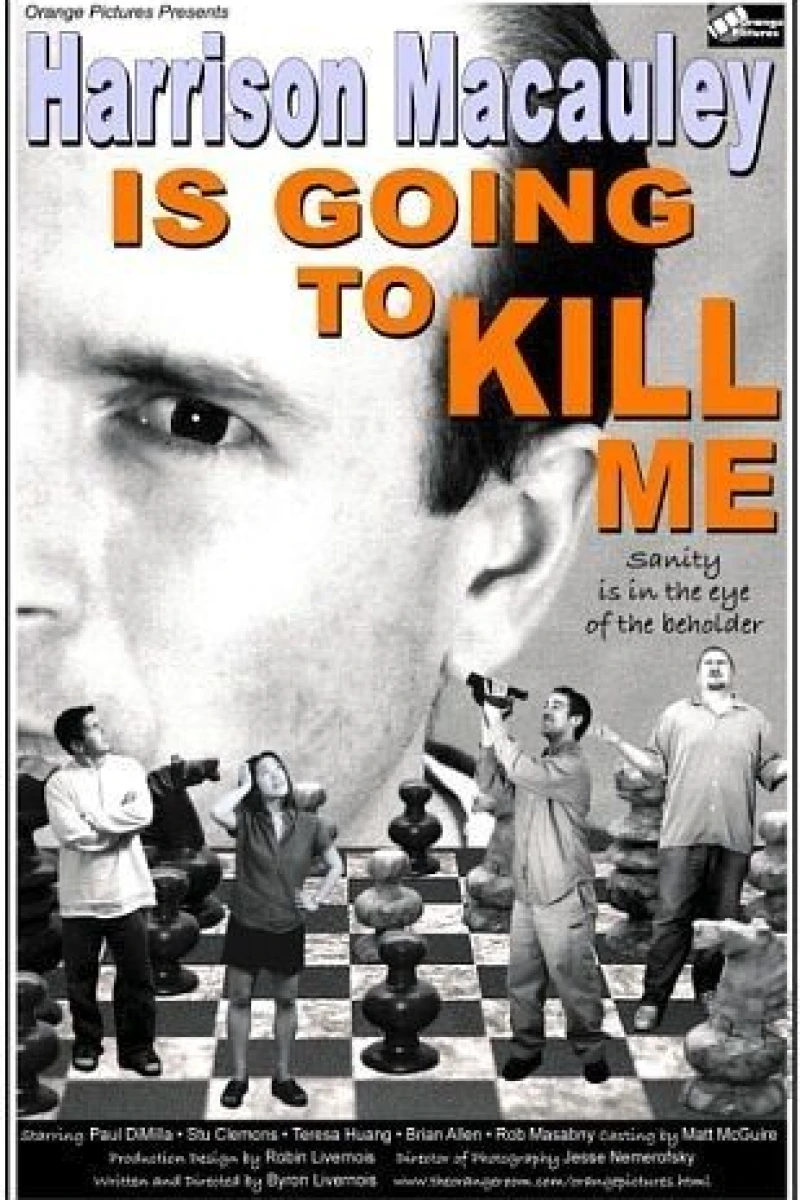 Harrison Macauley Is Going to Kill Me Poster