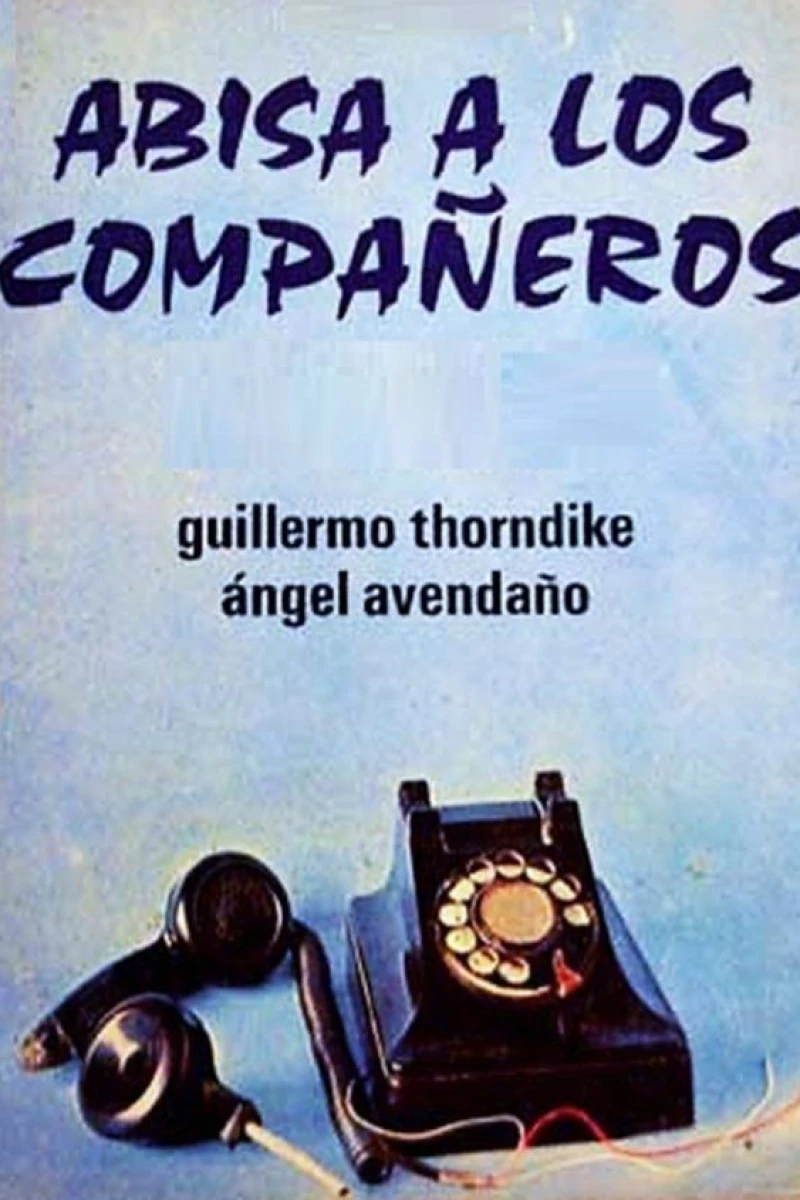 Abisa a los compañeros Poster