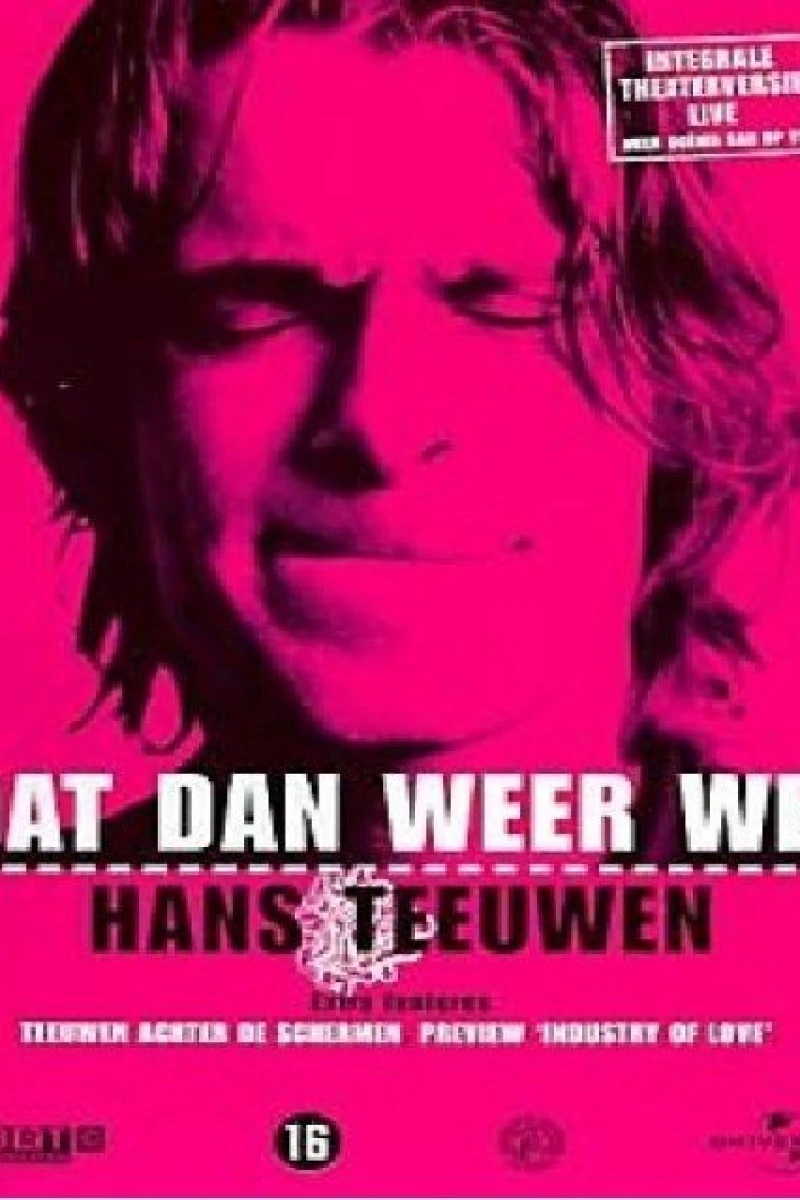 Hans Teeuwen: Dat dan weer wel Poster