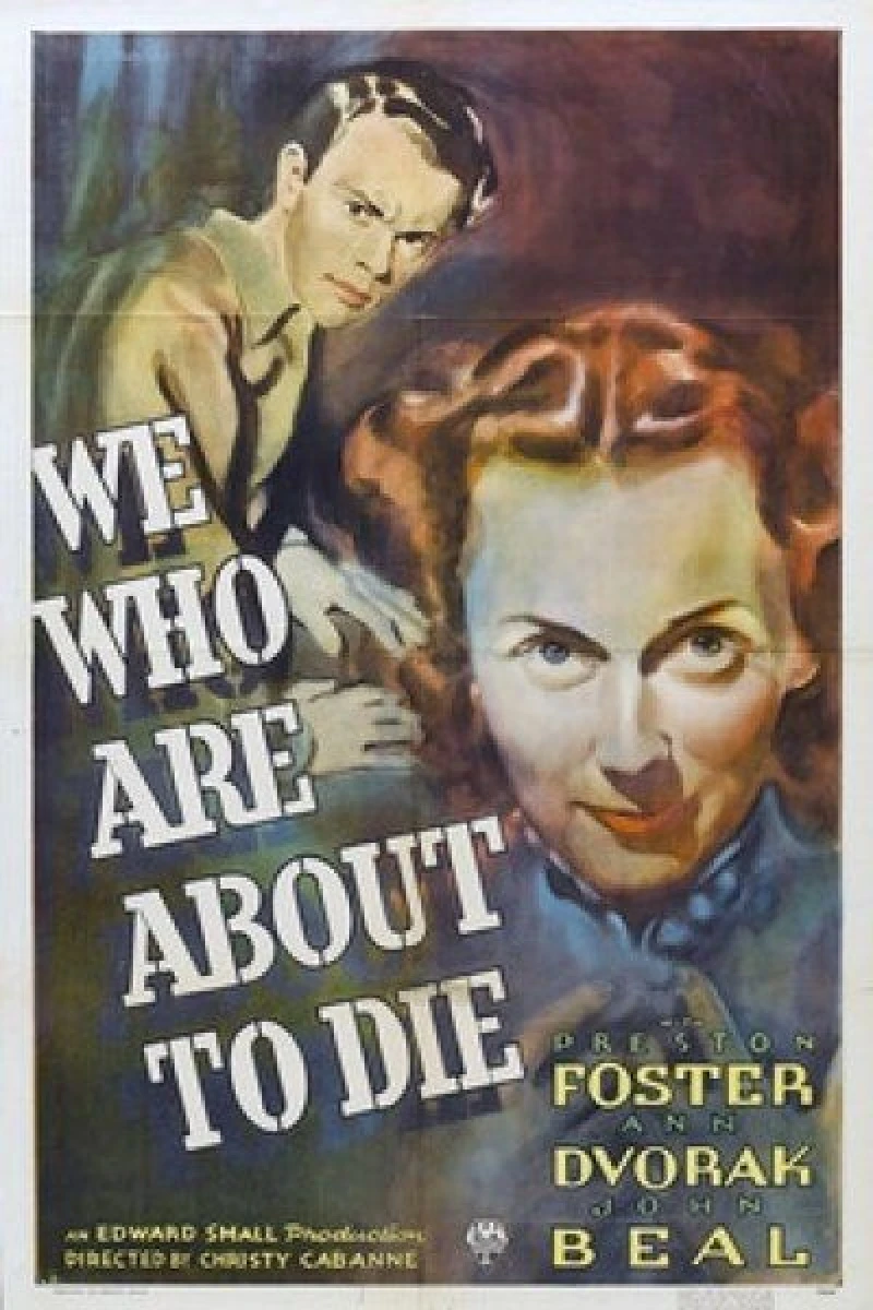 We Who Are About to Die Poster