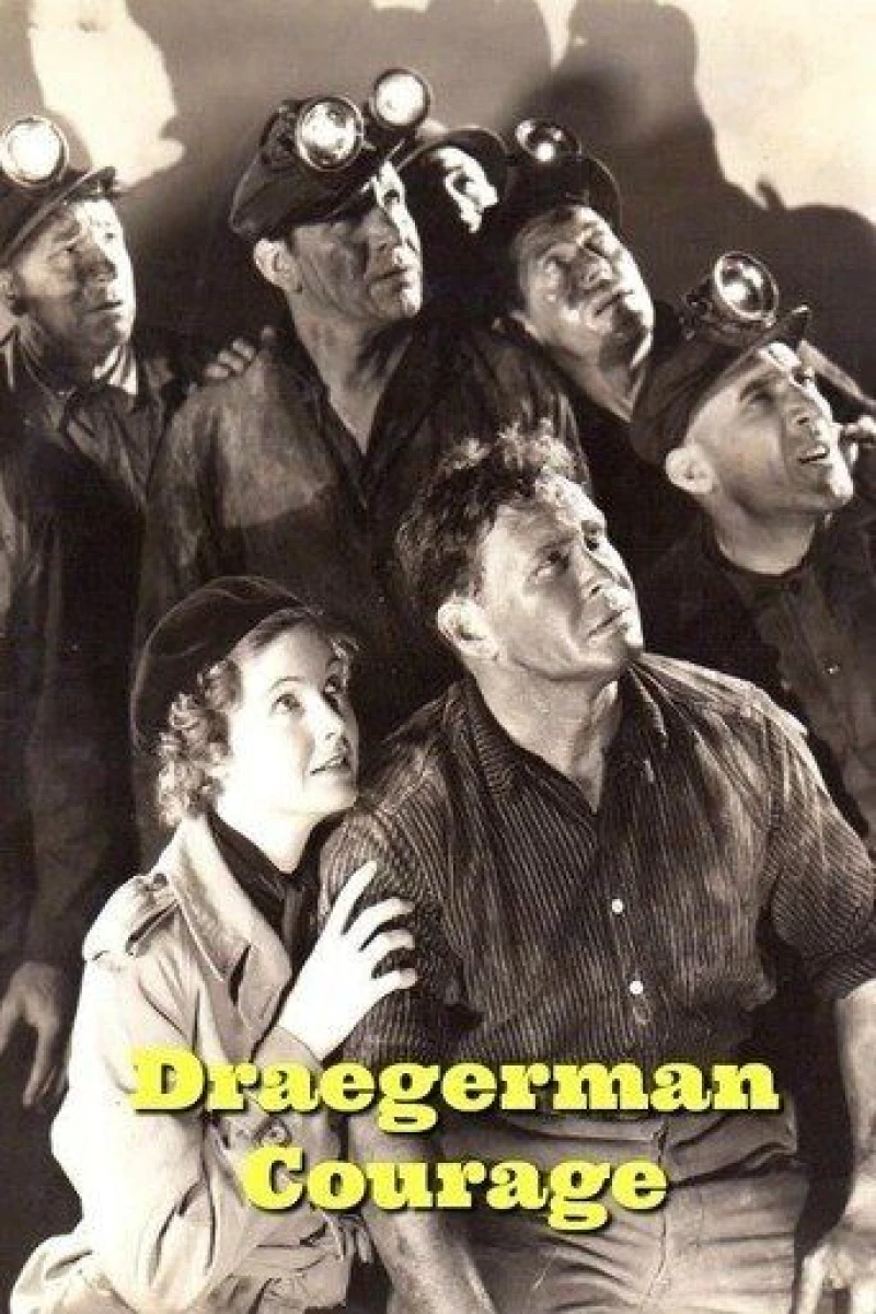 Draegerman Courage Poster