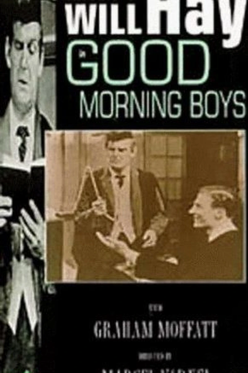 Good Morning, Boys Poster