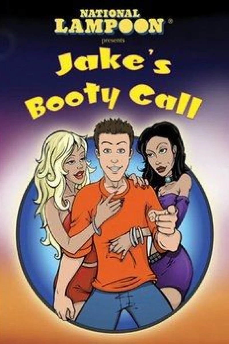 Jake's Booty Call Poster