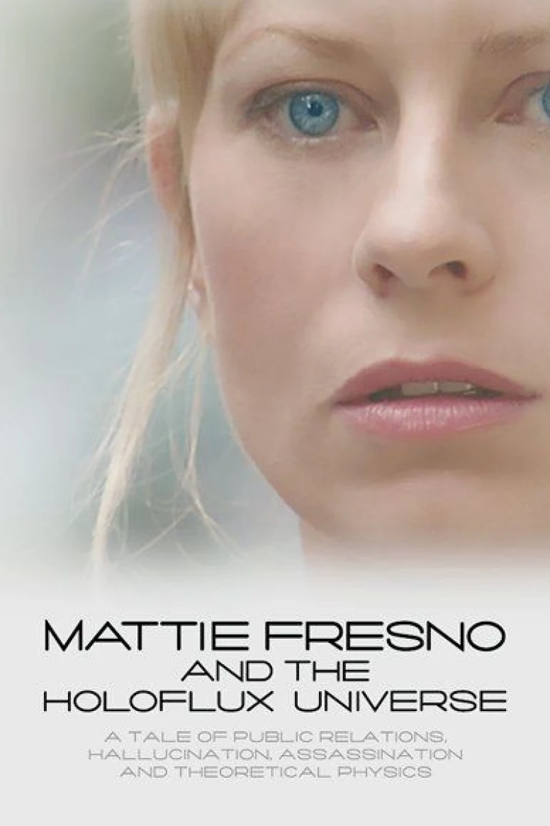 Mattie Fresno and the Holoflux Universe Poster