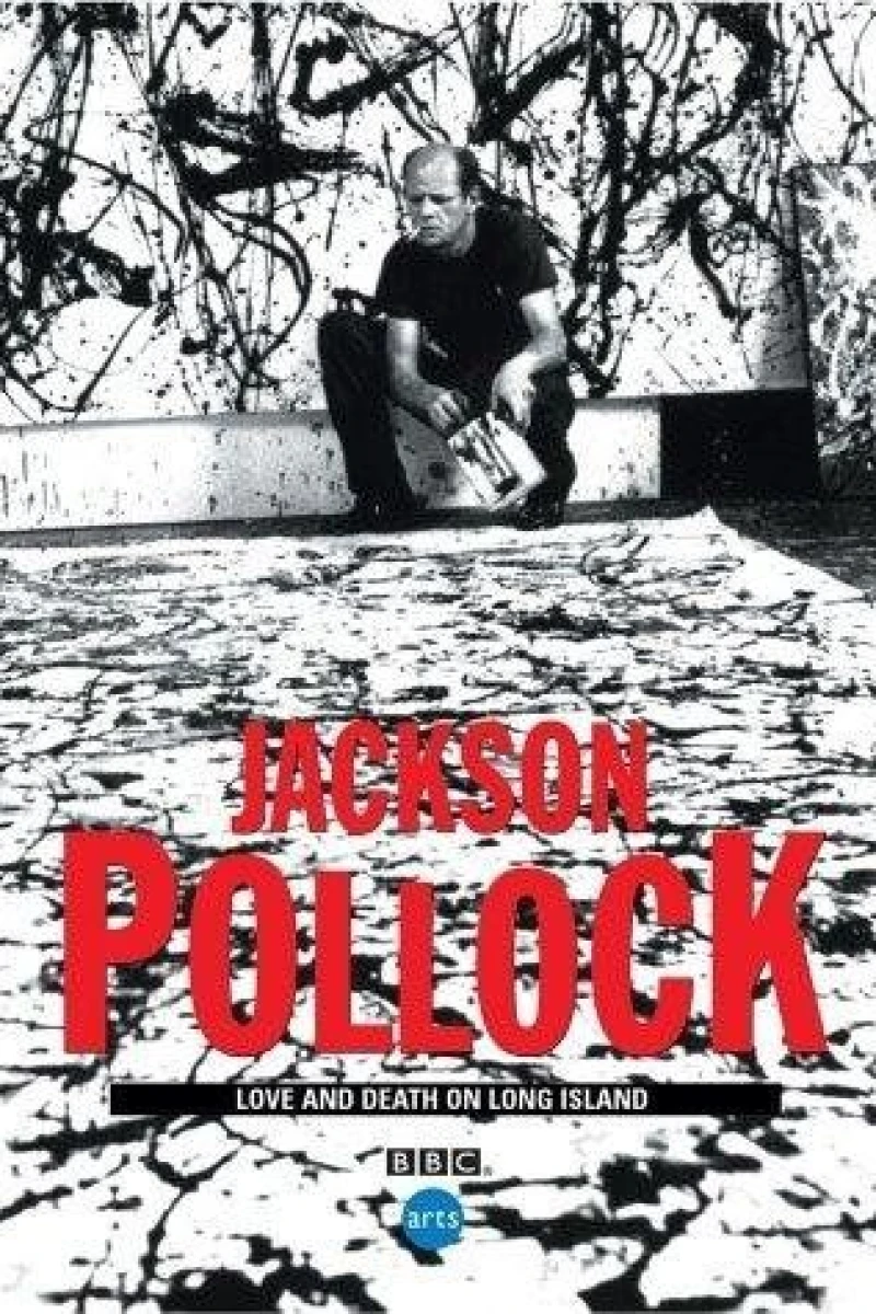 Jackson Pollock: Love and Death on Long Island Poster