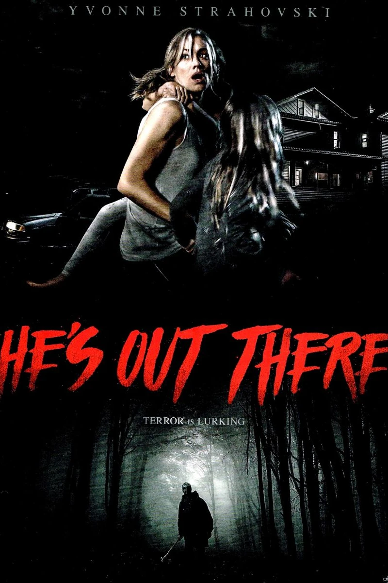 He s Out There Poster