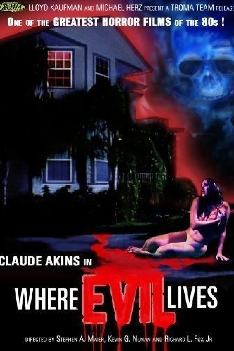 Where Evil Lives Poster