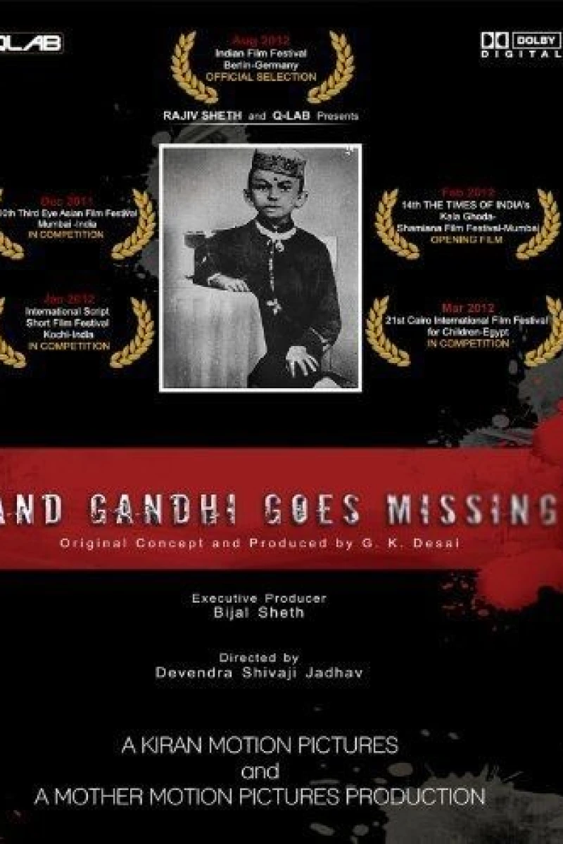 And Gandhi Goes Missing... Poster