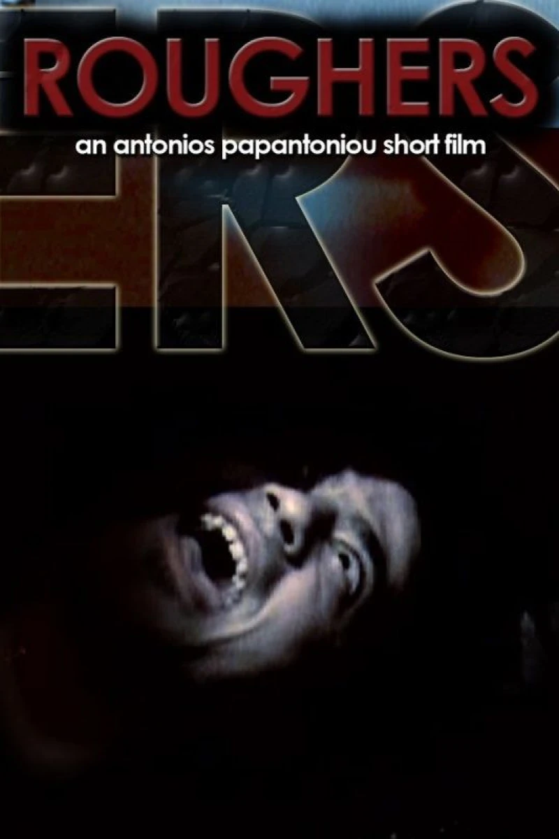 Roughers Poster