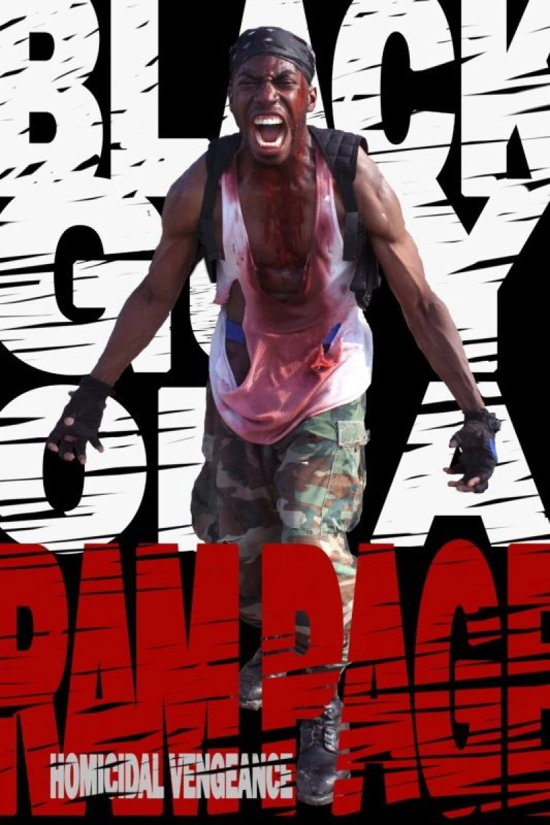 Black Guy on a Rampage: Homicidal Vengeance Poster