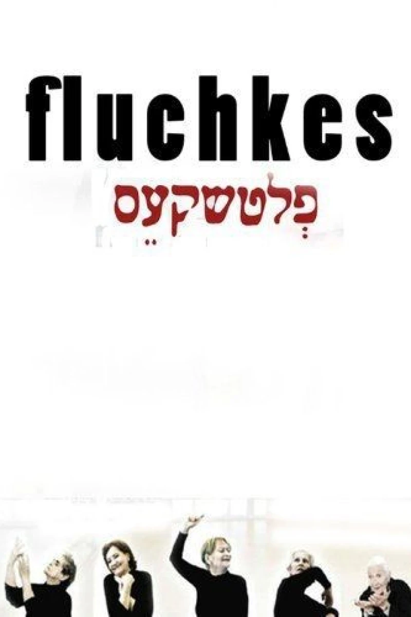 Fluchkes Poster