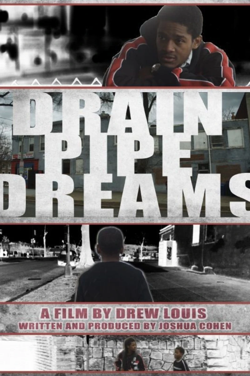 Drainpipe Dreams Poster