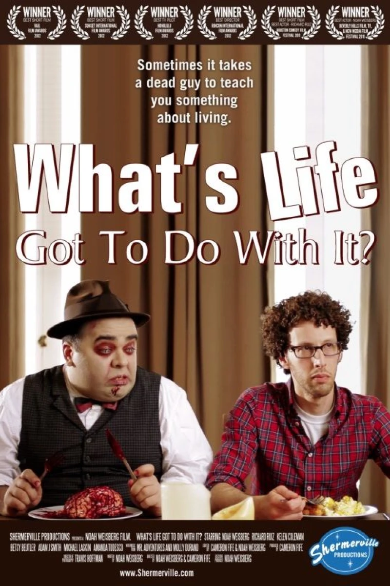 What's Life Got to Do with It? Poster