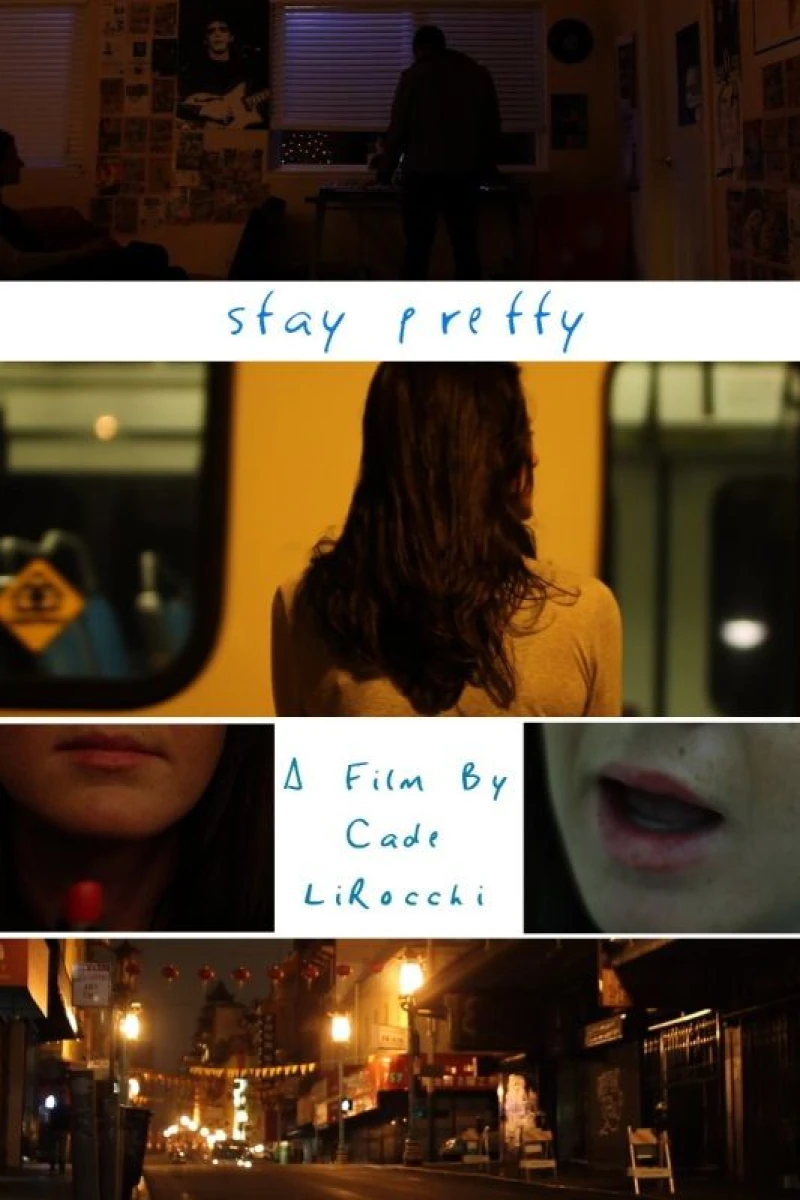 Stay Pretty Poster