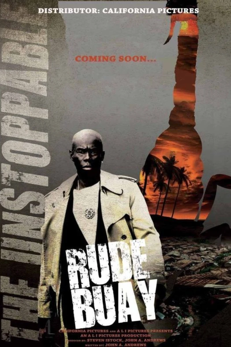 Rude Buay... The Unstoppable Poster