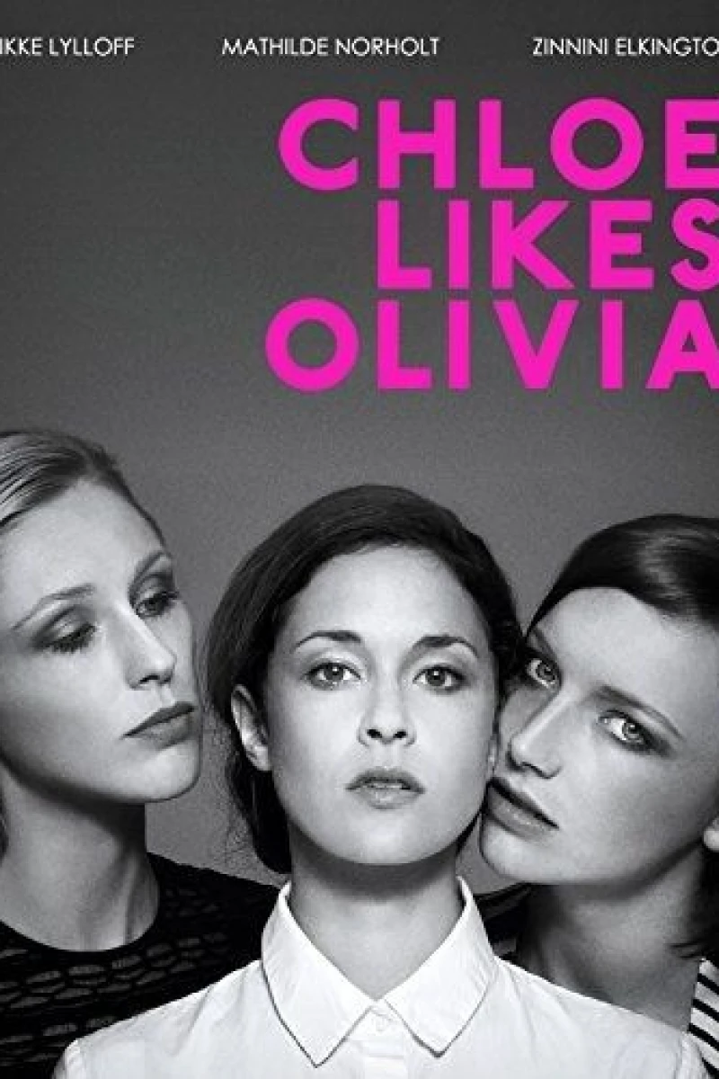 Chloe Likes Olivia Poster