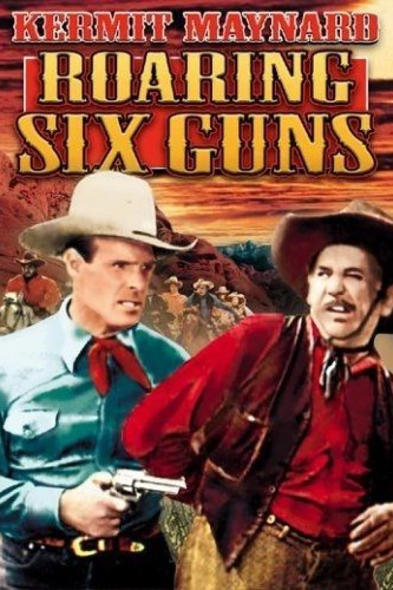 Roaring Six Guns Poster