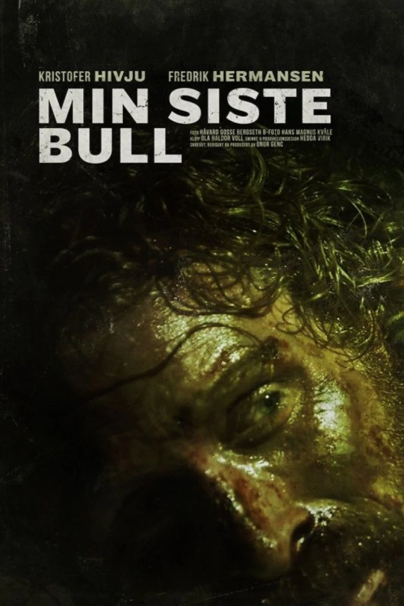 Min Siste Bull Poster