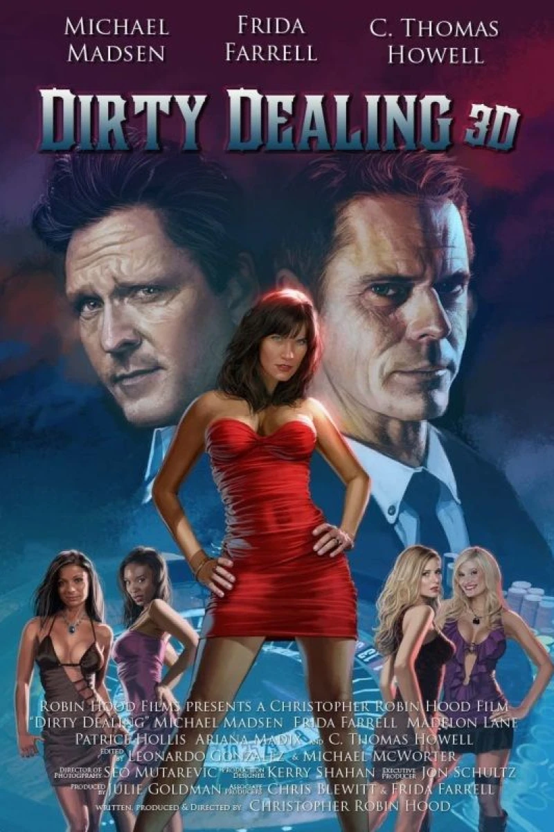 Dirty Dealing 3D Poster